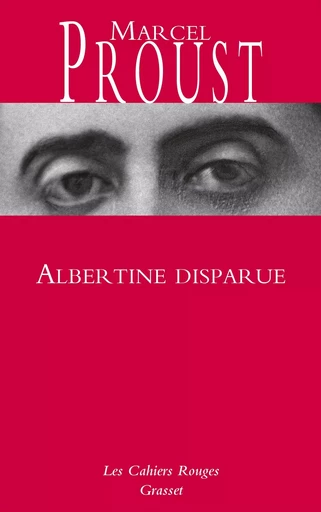 Albertine disparue - Marcel Proust - GRASSET