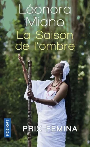 La Saison de l'ombre - Léonora MIANO - Univers Poche