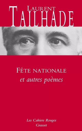 Fête nationale et autres poèmes - Laurent Tailhade - GRASSET