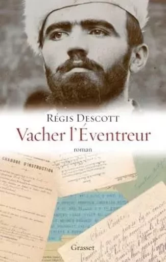 VACHER L EVENTREUR - Régis Descott - GRASSET