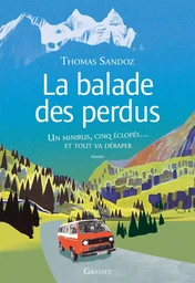 La balade des perdus