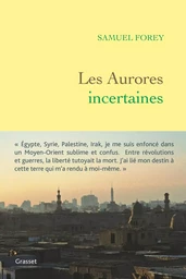 Les aurores incertaines