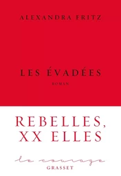 Les évadées