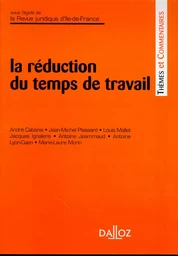 La réduction du temps de travail