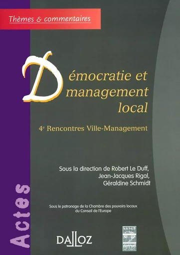 Démocratie et management local - 4e rencontres Ville-Management -  - Groupe Lefebvre Dalloz