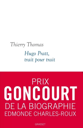 Hugo Pratt, trait pour trait - Thierry Thomas - GRASSET