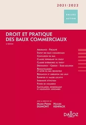 Droit et pratique des baux commerciaux 2021/2022. 6e éd.