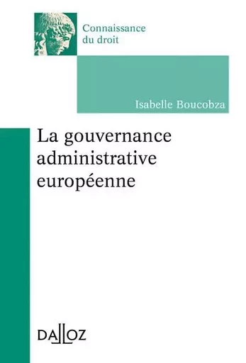 Gouvernance administrative européenne - Isabelle Boucobza - Groupe Lefebvre Dalloz