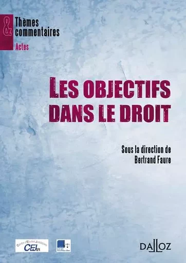 Les objectifs dans le droit -  - Groupe Lefebvre Dalloz