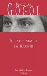 Il faut aimer la Russie