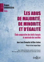 Les abus de majorité, de minorité et d'égalité