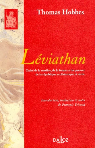 Léviathan - 1re traduction française de l'anglais - Thomas Hobbes - Groupe Lefebvre Dalloz