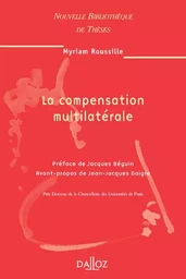 La compensation multilatérale - Tome 59