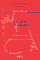 Les normes d'habilitation - Tome 60