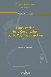 L'application de la Constitution par la Cour de cassation - Volume 84