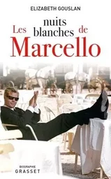 Les nuits blanches de Marcello