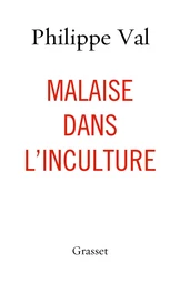 Malaise dans l'inculture