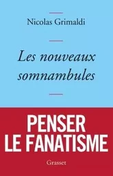 Les nouveaux somnambules