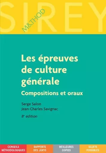 Les épreuves de culture générale. 8e éd. - Compositions et oraux - Serge Salon, Jean-Charles Savignac - Groupe Lefebvre Dalloz