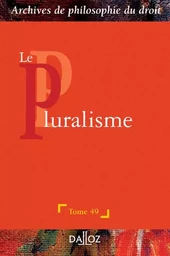 Le pluralisme - Tome 49