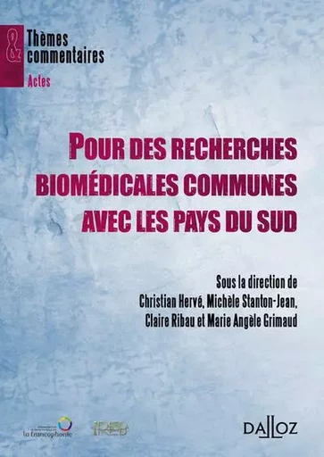 Pour des recherches biomédicales communes avec les pays du sud -  - Groupe Lefebvre Dalloz