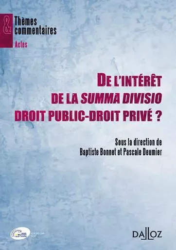 De l'intérêt de la summa divisio Droit public-Droit privé ? -  - Groupe Lefebvre Dalloz