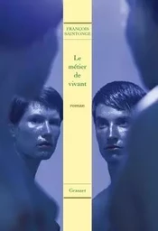 LE METIER DE VIVANT