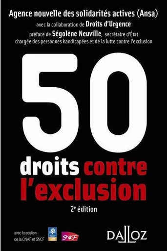 50 droits contre l'exclusion. 2e éd. -  Ansa - Groupe Lefebvre Dalloz