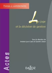 Le juge et la décision de gestion