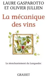 La mécanique des vins