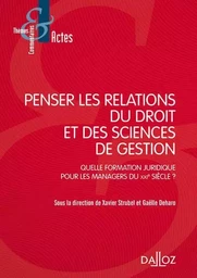 Penser les relations du droit et des sciences de gestion