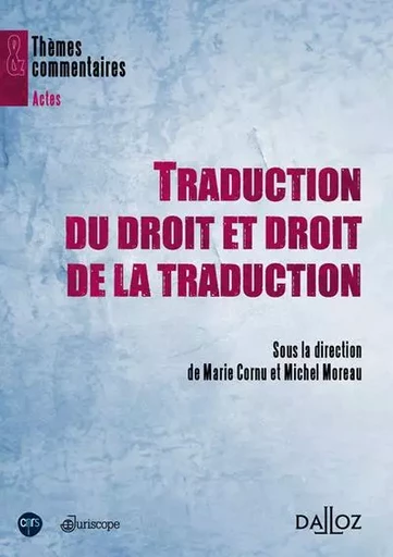 Traduction du droit et droit de la traduction -  - Groupe Lefebvre Dalloz