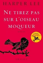 Ne tirez pas sur l'oiseau moqueur