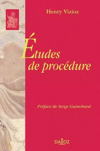 Études de procédure - Réimpression de l'édition de1956 - Henry Vizioz - Groupe Lefebvre Dalloz