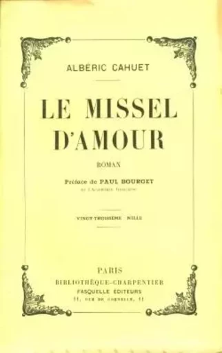 Le missel d'amour - Albéric Cahuet - GRASSET