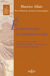 Économie pure et rendement social. Contribution de la science économique moderne à la construction d'une économie de bien-être - Réi