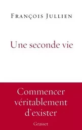 Une seconde vie