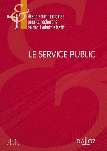 Le service public -  Afda - Groupe Lefebvre Dalloz