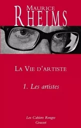 LA VIE D'ARTISTE T01 LES ARTISTES