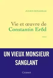 Vie et oeuvre de Constantin Eröd