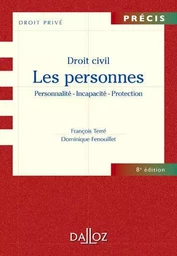 Droit civil. Les personnes. 8e éd.