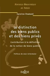 La distinction des biens publics et des biens privés -Vol33 Contribution déf notion de biens publics