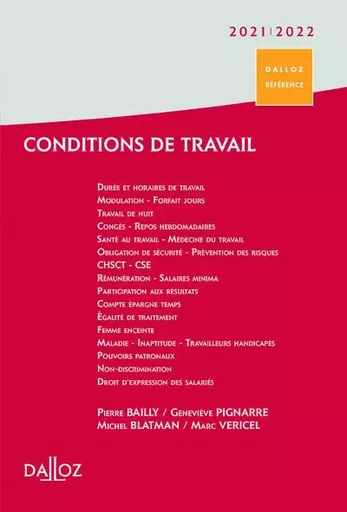 Conditions de travail 2021/22 - Durée Rémunération Santé et sécurité - 2021/2022 - Pierre Bailly, Michel Blatman, Geneviève Pignarre, Marc Vericel - Groupe Lefebvre Dalloz