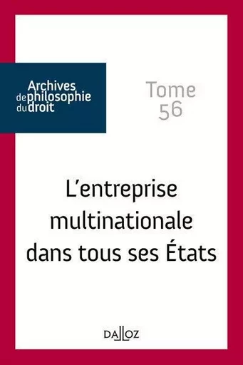 L'entreprise multinationale dans tous ses États - Tome 56 - René Sève - Groupe Lefebvre Dalloz