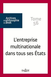 L'entreprise multinationale dans tous ses États - Tome 56