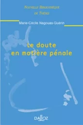 Le doute en matière pénale - Tome 18