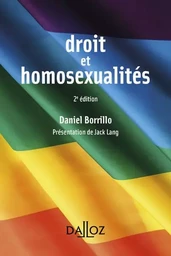 Droit et homosexualités. 2e éd.