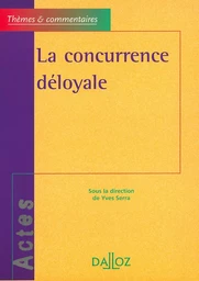 La concurrence déloyale