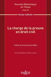 La charge de la preuve en droit civil - Volume 153