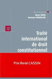 Traité international de droit constitutionnel - Tome 2 Distribution des pouvoirs